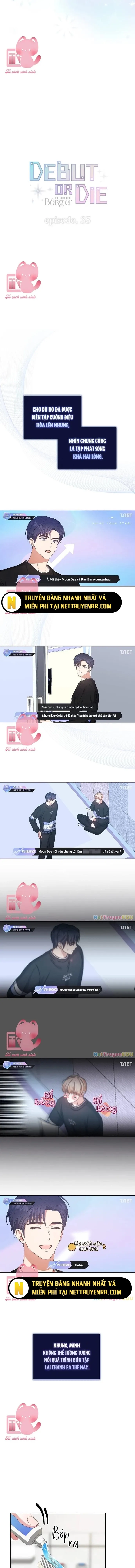 Debut or Die - Chap 35