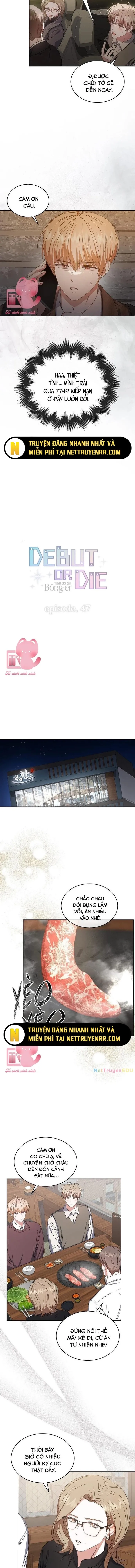 Debut or Die - Chap 47