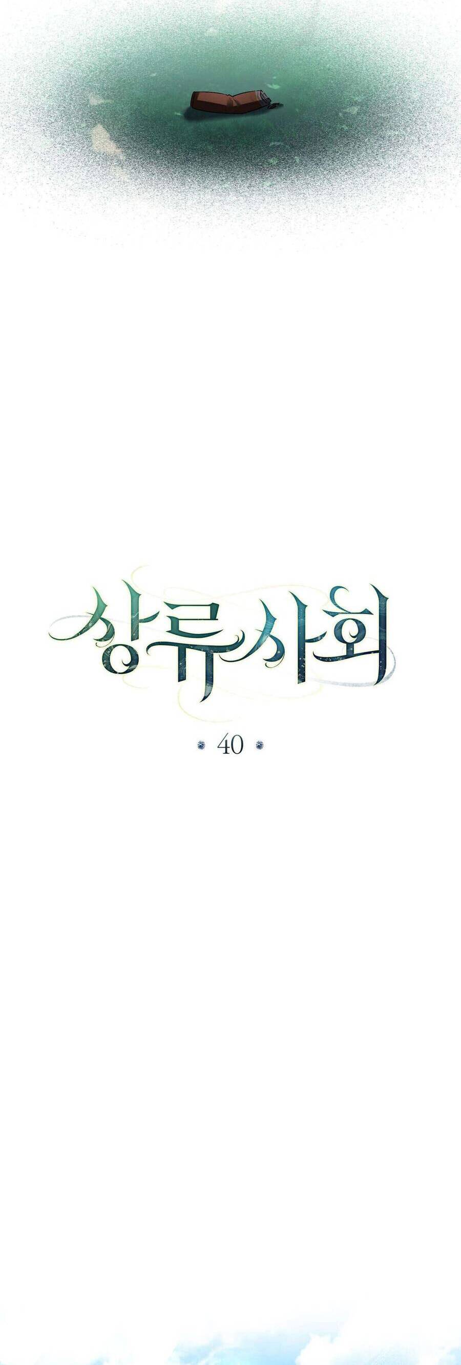 Giới Thượng Lưu - Chap 40