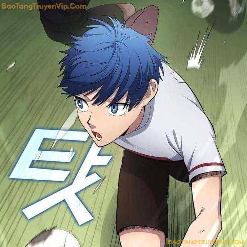 Thiên Phú Bóng Đá, Tất Cả Đều Là Của Tôi! - Chap 82