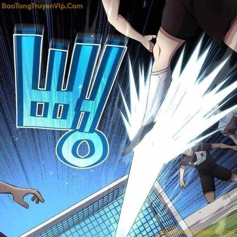 Thiên Phú Bóng Đá, Tất Cả Đều Là Của Tôi! - Chap 82