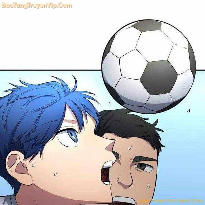 Thiên Phú Bóng Đá, Tất Cả Đều Là Của Tôi! - Chap 82
