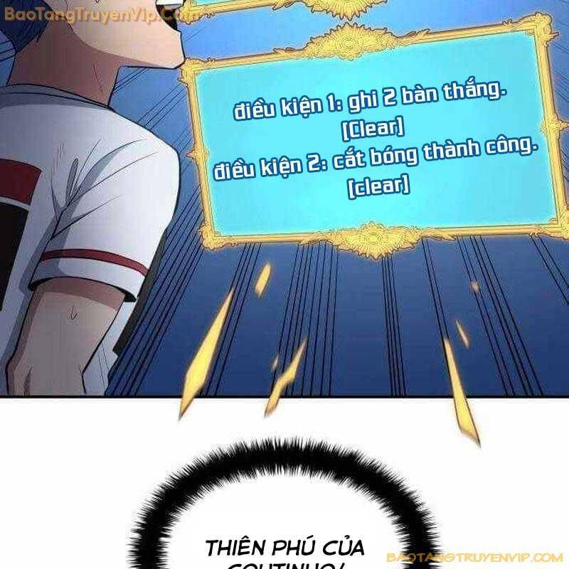 Thiên Phú Bóng Đá, Tất Cả Đều Là Của Tôi! - Chap 82