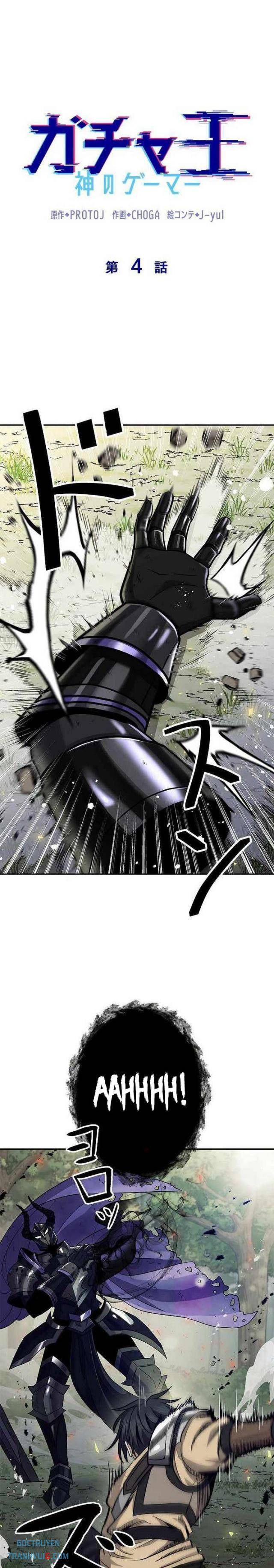 Vua Gacha Trùm Game Thủ - Chap 4