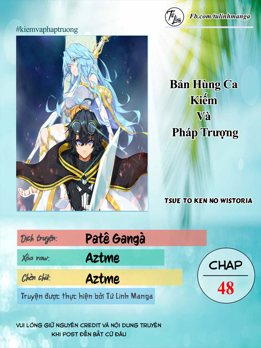 Wistoria Bản Hùng Ca Kiếm Và Pháp Trượng - Chap 48