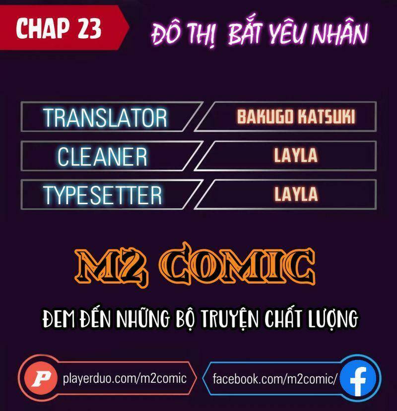 Đô Thị Bắt Yêu Nhân - Chap 23
