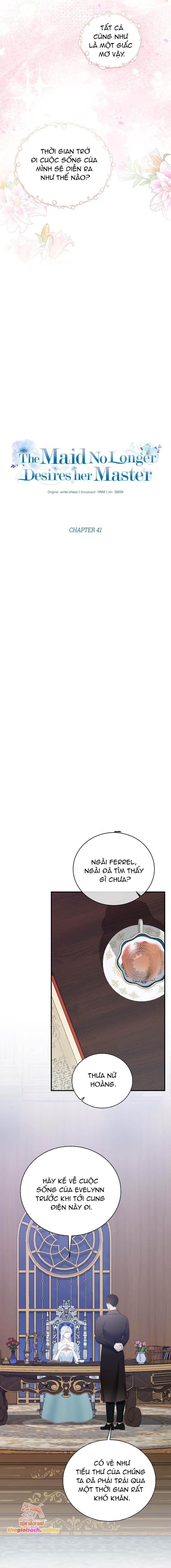 Hầu Nữ Không Còn Thèm Muốn Chủ Nhân Nữa - Chap 41