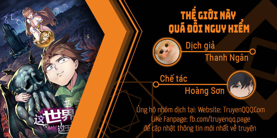 Thế Giới Này Quá Đỗi Nguy Hiểm - Chap 23
